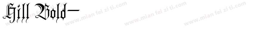 Hill Bold字体转换